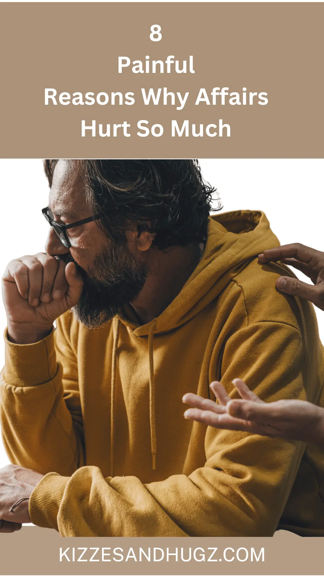 8 Reasons Why Affairs Hurt So Much