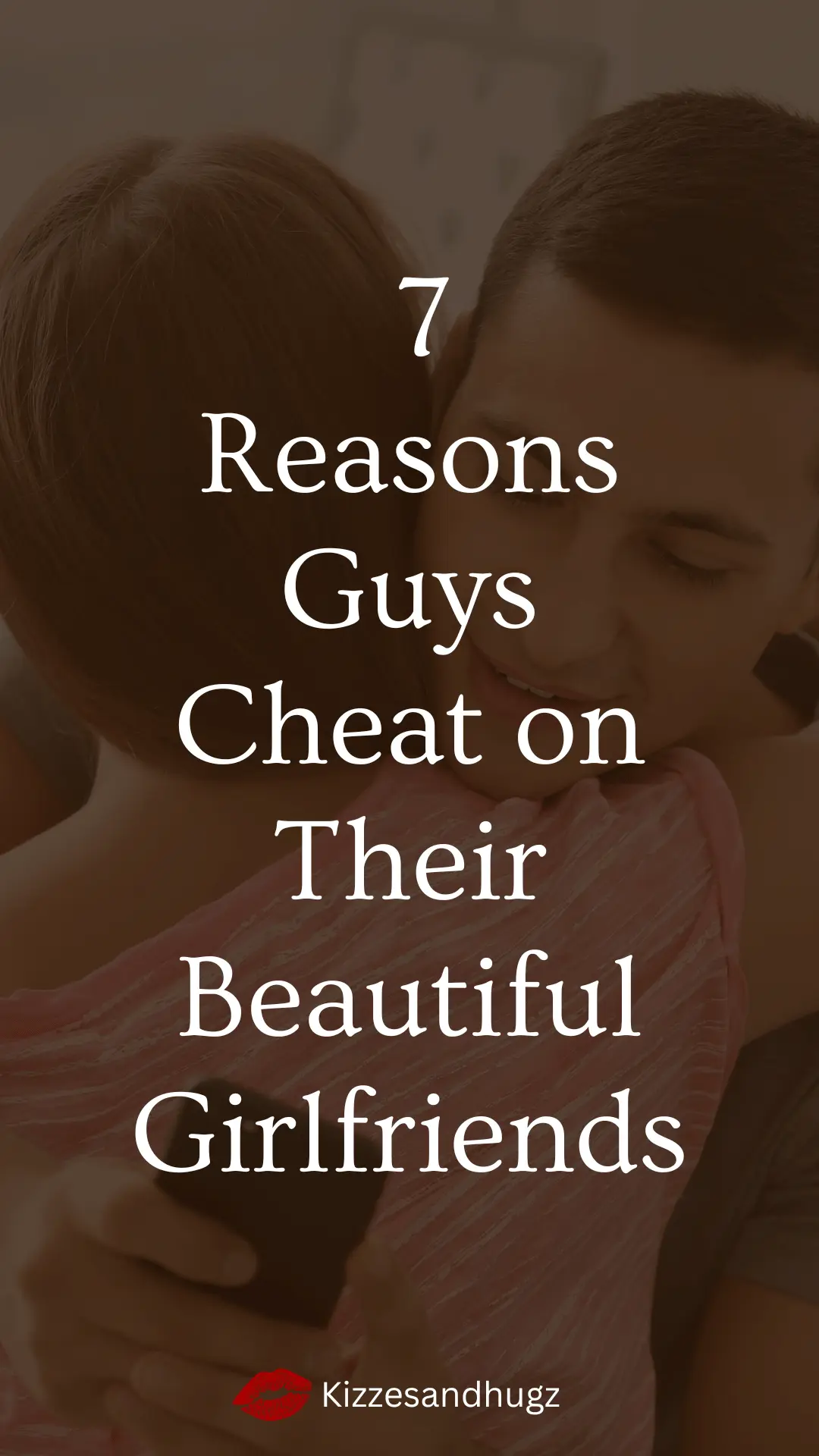 WHY DO GUYS CHEAT ON THEIR PRETTY GIRLFRIENDS?