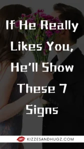 If He Really Likes You, He’ll Show These 7 Signs